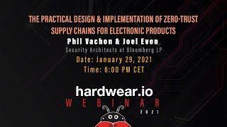 The Practical Design & Implementation of Zero-Trust Supply Chains for Electronic Products