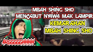 #91. MAMAZ KARYO M3N1NGG4L !! || MBAH SHING SHO MARAH BESAR ( SHORT MOVIE)