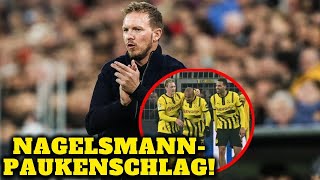 Borussia Dortmund: Nagelsmann-Paukenschlag! Jubel bei BVB-Stars