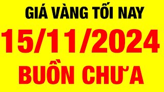 Giá vàng 9999 hôm nay / mới nhất tối ngày 15/11/2024 / giá vàng hôm nay / giá vàng 9999 / giá vàng