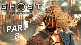 GHOST OF TSUSHIMA Walkthrough Gameplay Part 8 - No Commentary (مترجم)