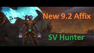 9.2 New Affix tested on Survival Hunter | Wow Mythic+ PTR