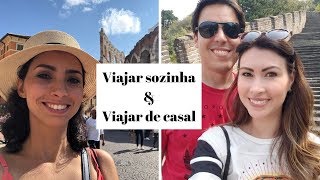 Um bate papo com Marina Mazzoni sobre as diferenças entre viajar sozinha e viajar de casal.