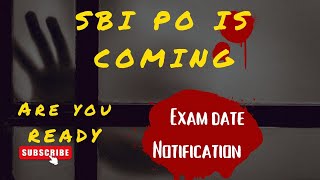 SBI PO 2023 UPDATE II EXAM DATE II NOTIFICATION II #sbipo