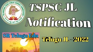 TSPSC JL Notification - 2022 || Download PDF Notification & Syllabus Copy, Exam Pattern ||