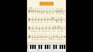 C-a-f-f-e-e, trink nicht so viel Kaffee / Kinderlied / Kanon / Text und Noten #tutorial #piano