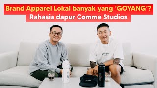 #WhoTalk : Apparel Brand Lokal banyak yang ‘GOYANG’??? Rahasia dapur Comme // Studios