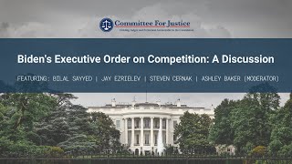 Biden's Executive Order on Competition: A Discussion