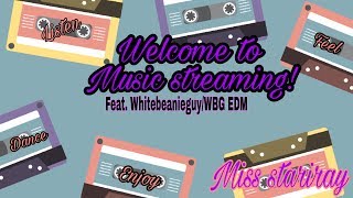 Live Music Streaming!!!