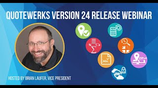 QuoteWerks Version 24 Release Webinar | Recorded December 2023