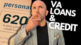 The Truth About VA Loans & Credit Scores (updated 2023)