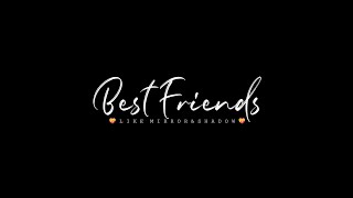 💙 Best Friends Are Like Mirror And Shadow Status | Best Friends Status | Bff | JakerNrj