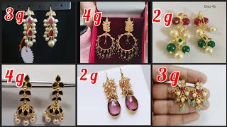 Latest and unique gold earring designs with weight and price |gold dailywear earrings with price