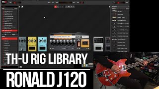 Overloud TH-U Rig Libraries | Ronald J120 | Playthrough (Roland JC120)