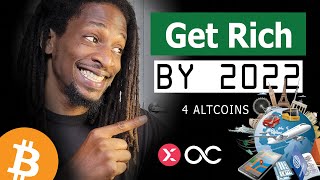 Buy These 4 Altcoins By 2022 & Become Rich