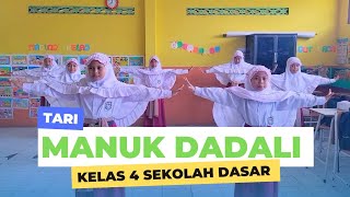 TARI MANUK DADALI - KELAS 4