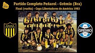 Peñarol 1 - 2 Gremio (BRA) - 2da final Libertadores 1983 #estoespeñarol