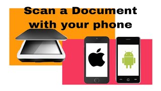 How to Scan Document using iPhone and Android Phones