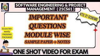 SEPM Imp Questions Module Wise-PASSING PACKAGE-Software Engineering &Project Management (21CS61)#vtu