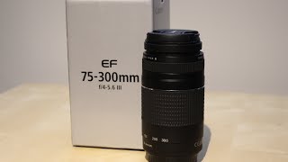 Unboxing: Canon EF 75-300mm f/4-5.6