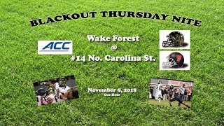 2018 Wake Forest @ No. Carolina State One Hour