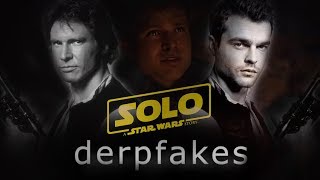 Solo | A Derpfakes Story