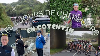 Etape 3 : Les 3 jours de Cherbourg en Cotentin