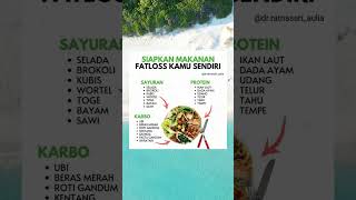 Menu Makanan Fatloss #tipskesehatan #infokesehatan #hidupsehat #makanansehat