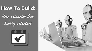 How to create an Inbound Lead Booking System