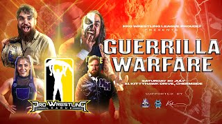 Pro Wrestling League Presents: Guerrilla Warefare (Full Show)