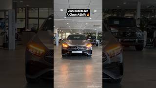 2023 Mercedes A Class ASMR 🔥