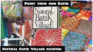 Natural Batik Village | Paint your own Batik | Walk through Natural Batik Village