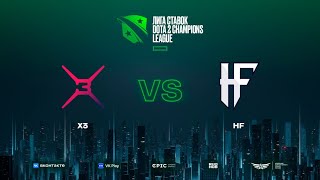 X3 vs HF, Лига Ставок D2CL Season 17, bo3, game 1 [Ezh1k & Maelstorm & Lost]