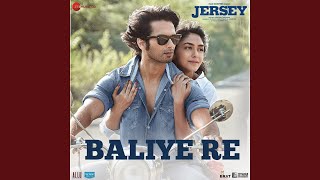 Baliye Re