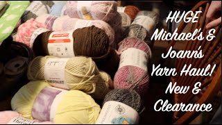 HUGE Michael's & Joann's Yarn Haul! New Items & Clearance