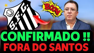 DECIDIDO !!!!! DIRETORIA CONFIRMOU !! ESTÃO FORA DO PEIXÃO !!! NOTÍCIAS DO SANTOS HOJE !!