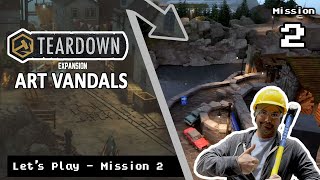 Let's play Teardown Expansion Art Vandals - Mission 2 - Her Prized Prizes