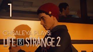 Isa Plays: Life is Strange 2 - Part 1