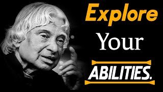 Quotes About Explore Your Abilities || Dr APJ Abdul kalam Sir || Inspiring Quotes || Life Quotes