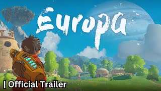 Europa | Official Release Date Trailer | Indie World 2024