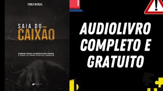 [AUDIOLIVRO COMPLETO] "Saia do Caixão" - Pablo Marçal