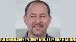 Teacher's Double Life Ends in Grisly Murder (True Crime Documentary)