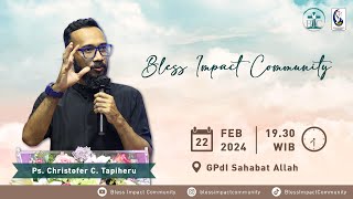 BIC 22 Februari 2024 Speaker By : Pdt. Christofer C. Tapiheru