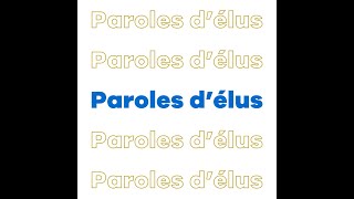 PAROLES D'ÉLUS #13 - Pascal Chatagnon