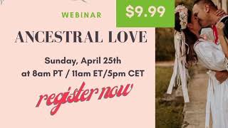 Invitation to a webinar ANCESTRAL LOVE