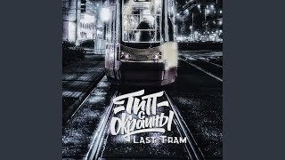 Last Tram