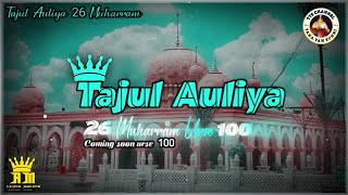 100th Coming Soon Urs e Sarkar Tajul Auliya Status | 100th Urs e Tajuddin Baba Coming Soon #Status