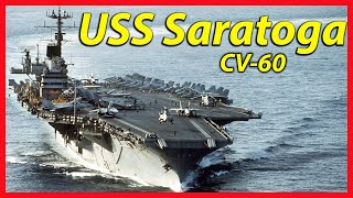 United States Navy Supercarrier, USS Saratoga CV60