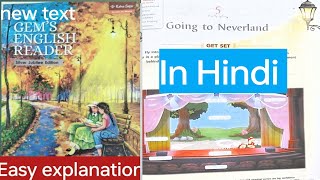 Class 5|| L-5 Going to Neverland || explanation #gemsenglishreader