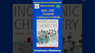 CSIR NET Inorganic Reference Books | CSIR NET EXAMINATION | Srinivasan Chemistry |